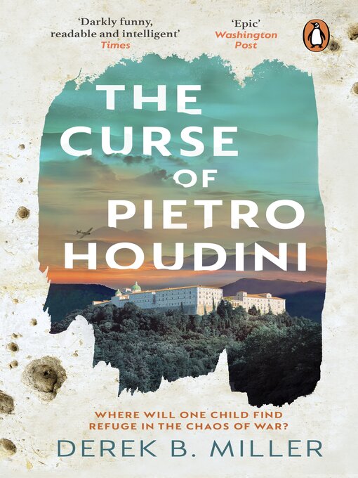 Title details for The Curse of Pietro Houdini by Derek B. Miller - Available